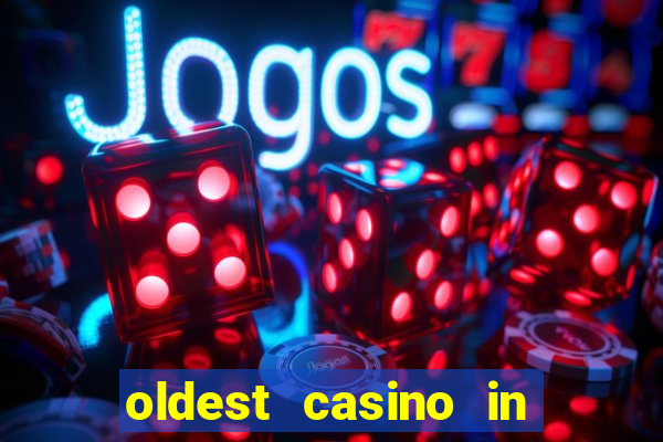 oldest casino in las vegas