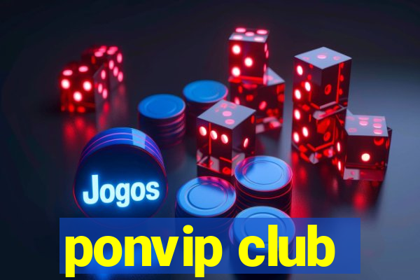 ponvip club