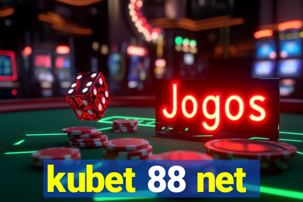 kubet 88 net