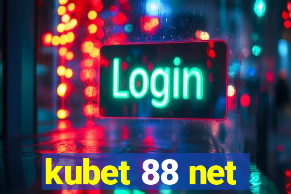 kubet 88 net