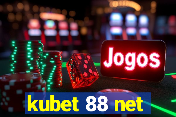 kubet 88 net