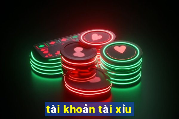 tài khoản tài xỉu