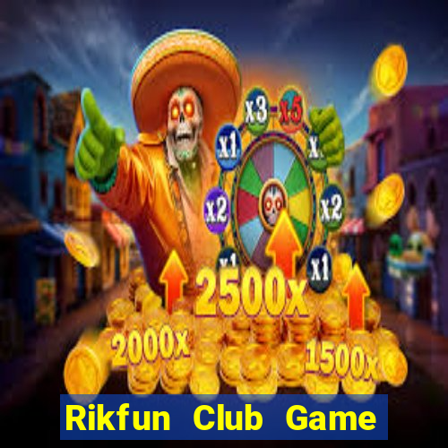 Rikfun Club Game Bài Mới