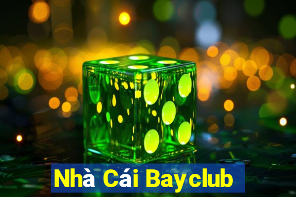 Nhà Cái Bayclub