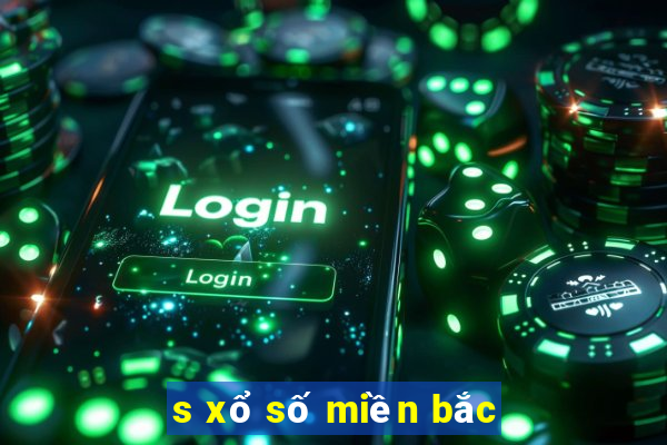 s xổ số miền bắc