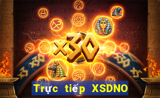 Trực tiếp XSDNO Thứ 7