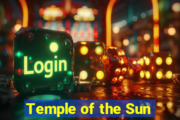 Temple of the Sun