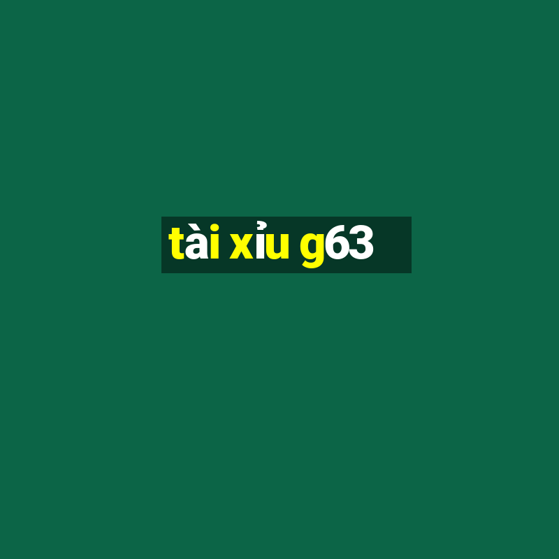 tài xỉu g63