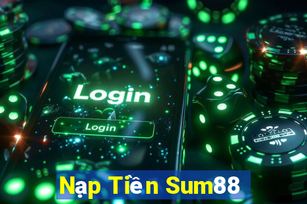 Nạp Tiền Sum88