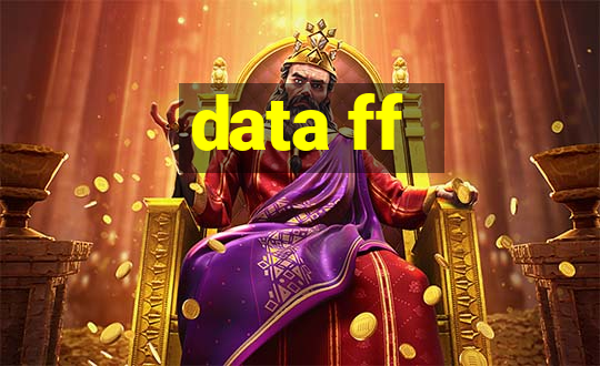 data ff