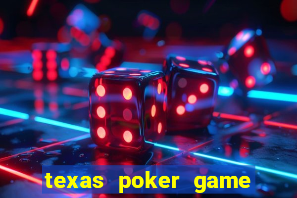 texas poker game online free