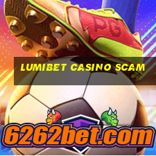 lumibet casino scam