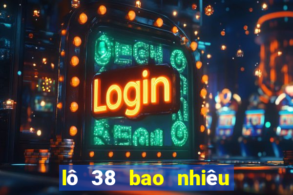 lô 38 bao nhiêu ngày chưa ra