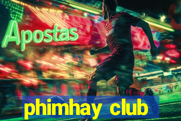 phimhay club