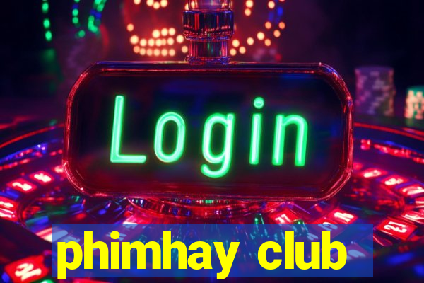 phimhay club