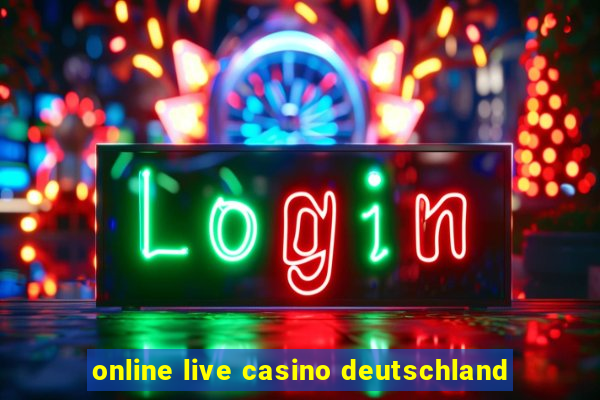 online live casino deutschland