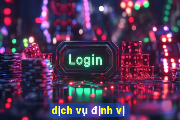 dịch vụ định vị