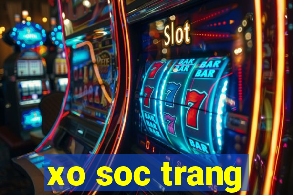 xo soc trang