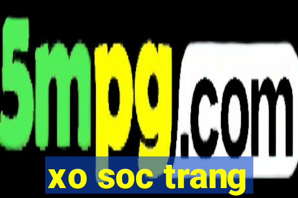 xo soc trang