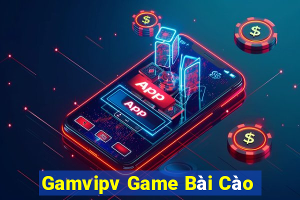 Gamvipv Game Bài Cào