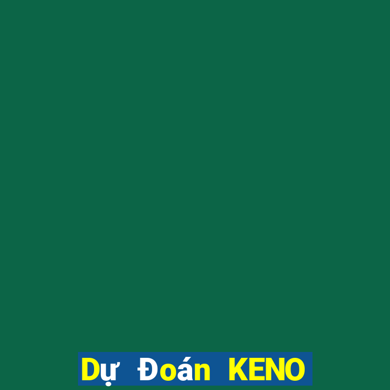 Dự Đoán KENO ngày 9