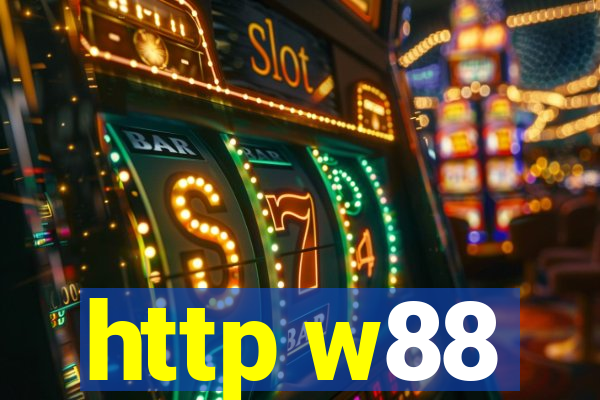 http w88