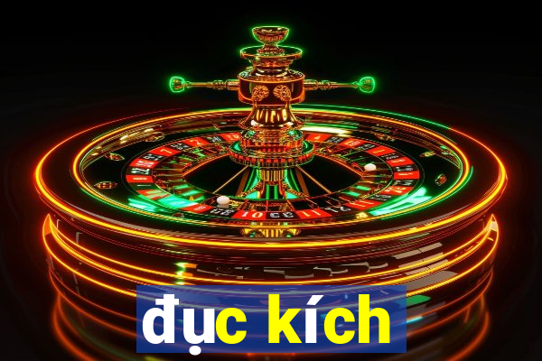 đục kích