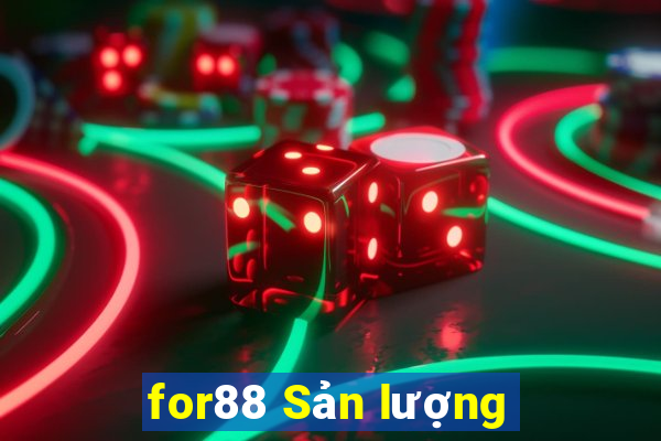 for88 Sản lượng