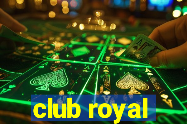 club royal