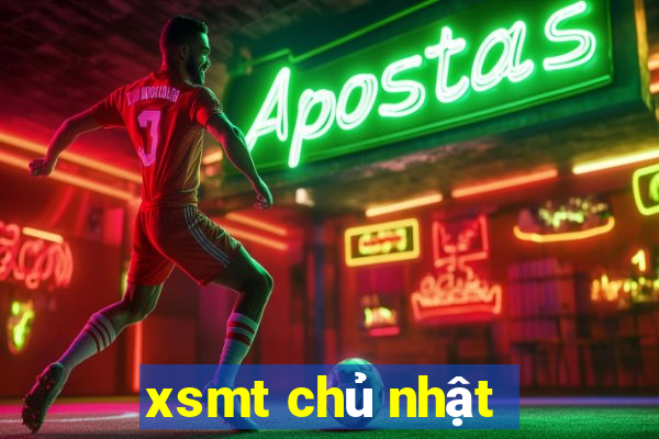 xsmt chủ nhật