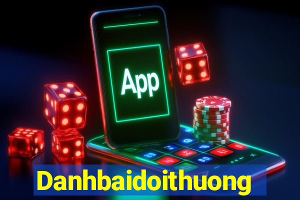 Danhbaidoithuong Game Bài Uy Tín