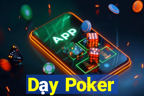 Dạy Poker