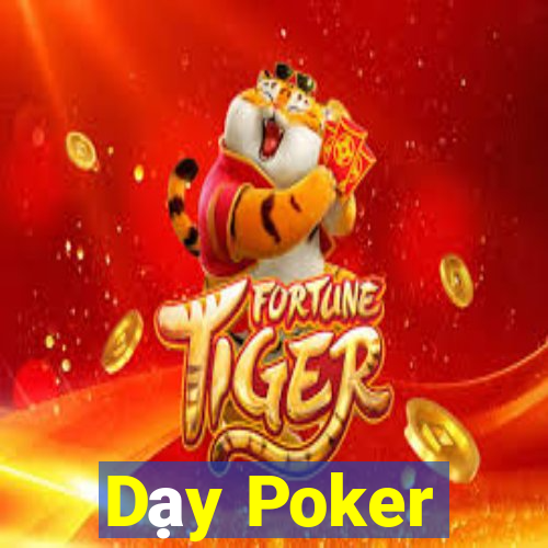 Dạy Poker