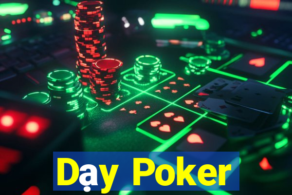 Dạy Poker