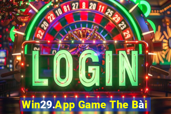 Win29.App Game The Bài