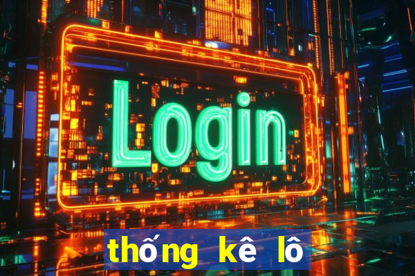 thống kê lô tô xổ số quảng trị