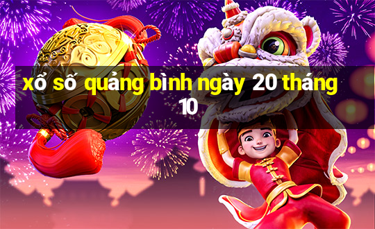 xổ số quảng bình ngày 20 tháng 10