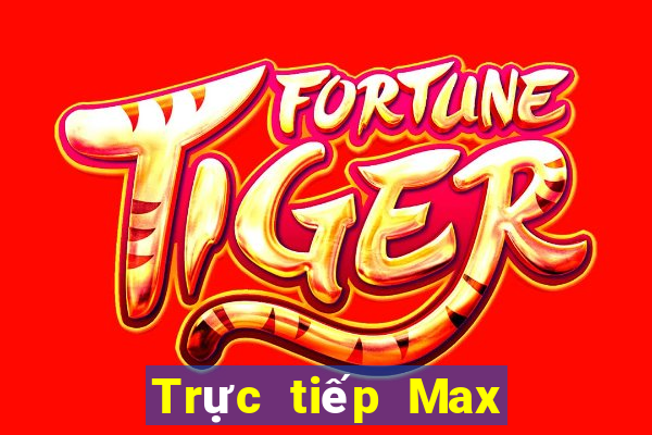 Trực tiếp Max 4D ngày 29