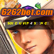 soi cầu vip 4 số ăn cả