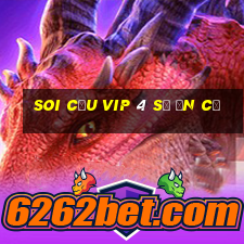 soi cầu vip 4 số ăn cả