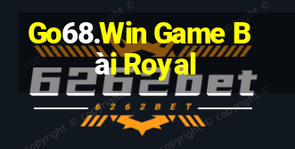 Go68.Win Game Bài Royal