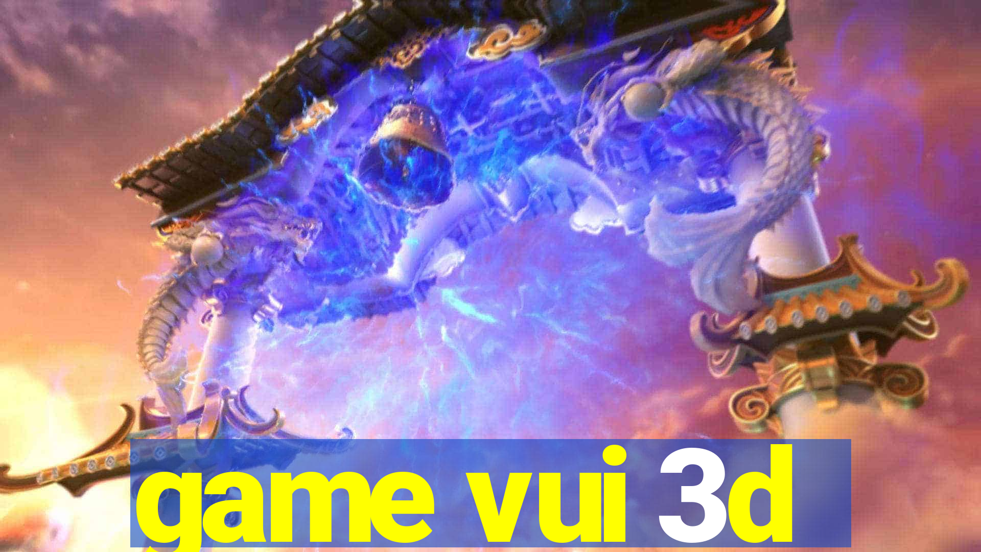 game vui 3d