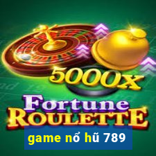 game nổ hũ 789