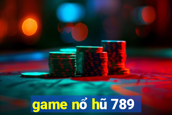 game nổ hũ 789