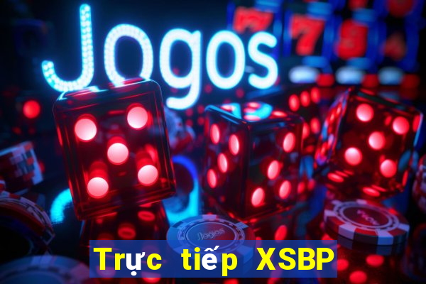 Trực tiếp XSBP ngày 29