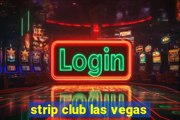 strip club las vegas