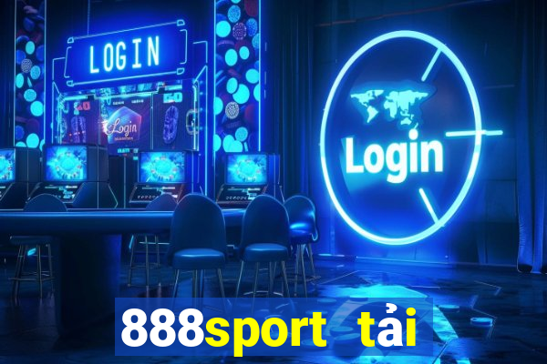 888sport tải xuống app