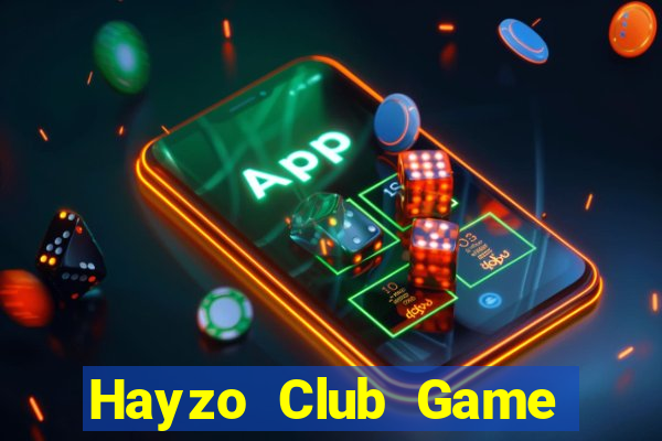 Hayzo Club Game Bài Online Uy Tín