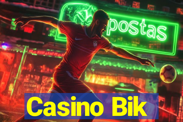 Casino Bik