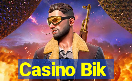 Casino Bik